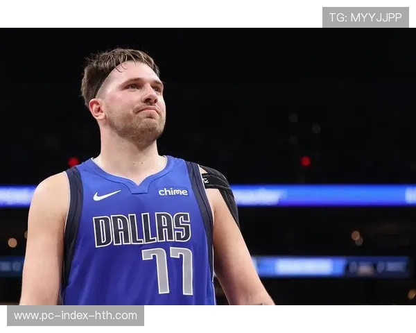 东契奇腿筋一级拉伤：恢复周期7-10天，全明星或短暂出场